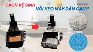 Cách vệ sinh nồi keo máy dán cạnh hiệu quả
